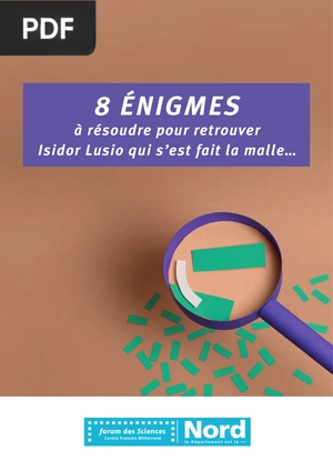 8 Énigmes à Résoudre avec Isidor Lusio