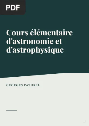 Cours élémentaire d'astronomie et d'astrophysique