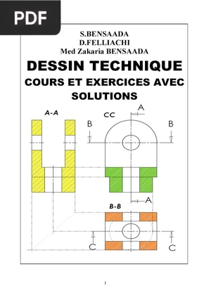 Dessin Technique : Cours et Exercices avec Solutions