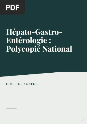 Hépato-gastro-entérologie: Polycopié National