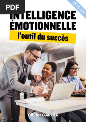 Intelligence Émotionnelle, l'Outil du Succès