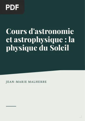 Cours d'astronomie et astrophysique: la physique du Soleil