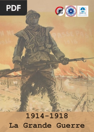 La Première Guerre Mondiale 1914-1918